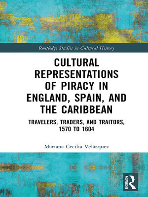 cover image of Cultural Representations of Piracy in England, Spain, and the Caribbean